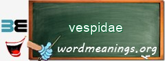WordMeaning blackboard for vespidae